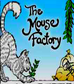The Mouse Factory
